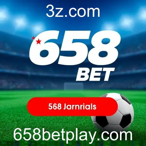 658BET: O Destino Ideal para Apostas Esportivas